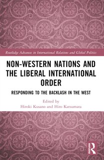 Front cover_Non-Western Nations and the Liberal International Order
