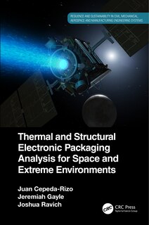 Front cover_Thermal And Structural Electronic Packaging Analysis For Space And Extreme Environments