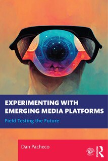 Couverture_Experimenting with Emerging Media Platforms