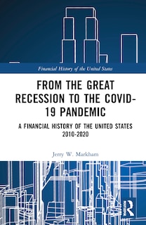 Front cover_From The Great Recession To The Covid-19 Pandemic