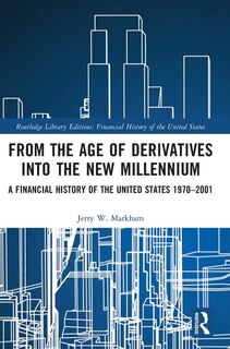 Front cover_From The Age Of Derivatives Into The New Millennium