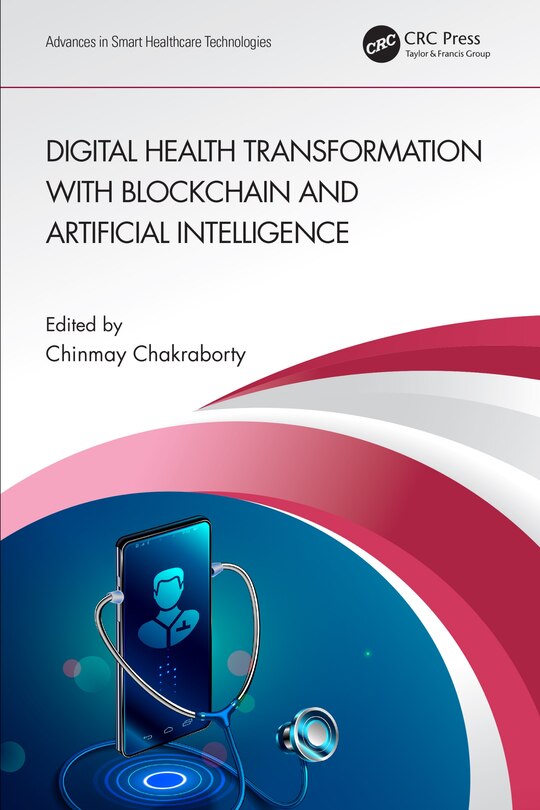 Couverture_Digital Health Transformation With Blockchain And Artificial Intelligence