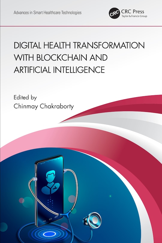 Couverture_Digital Health Transformation with Blockchain and Artificial Intelligence