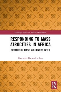 Front cover_Responding to Mass Atrocities in Africa
