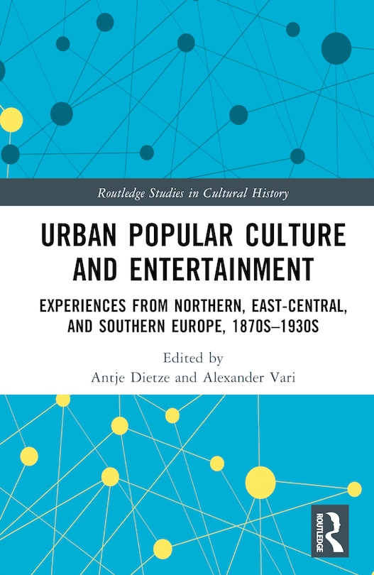 Front cover_Urban Popular Culture and Entertainment