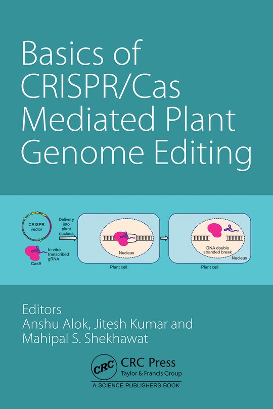 Front cover_Basics of CRISPR/Cas Mediated Plant Genome Editing