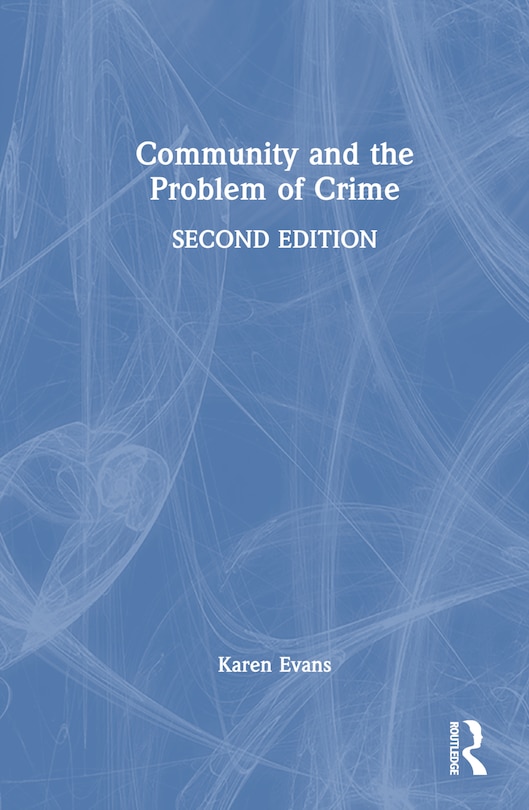 Front cover_Community and the Problem of Crime