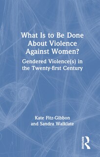 Front cover_What Is to Be Done About Violence Against Women?