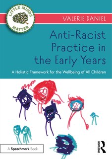 Couverture_Anti-Racist Practice in the Early Years