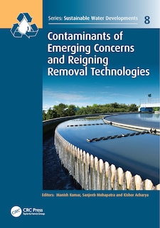 Front cover_Contaminants Of Emerging Concerns And Reigning Removal Technologies