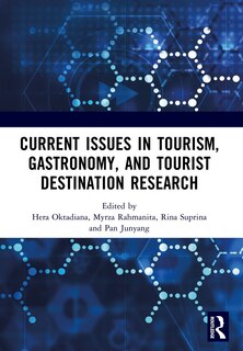 Couverture_Current Issues in Tourism, Gastronomy, and Tourist Destination Research