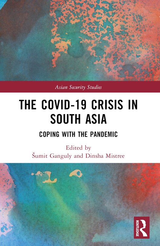 Front cover_The Covid-19 Crisis in South Asia