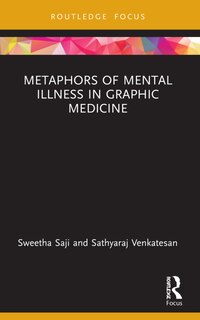 Front cover_Metaphors of Mental Illness in Graphic Medicine
