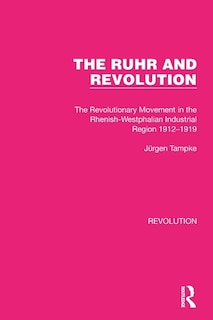 Front cover_The Ruhr and Revolution