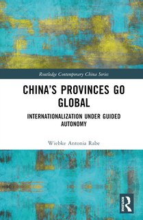 Couverture_China's Provinces Go Global