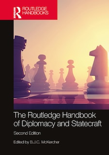 Front cover_The Routledge Handbook of Diplomacy and Statecraft