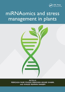 Couverture_miRNAomics and stress management in plants