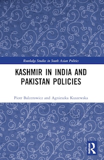 Couverture_Kashmir in India and Pakistan Policies