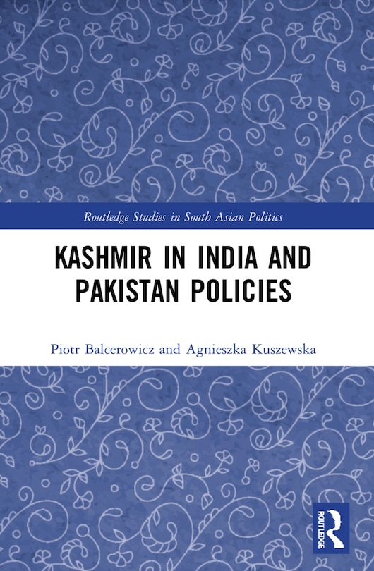 Couverture_Kashmir in India and Pakistan Policies