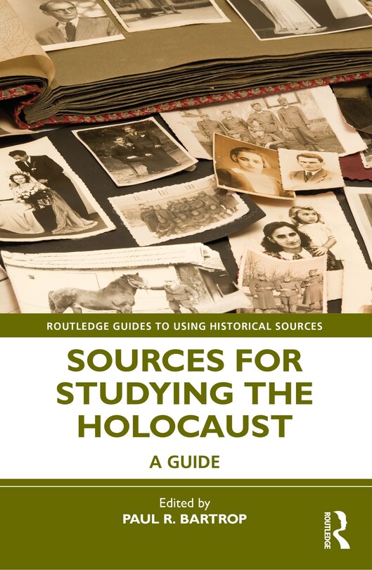 Front cover_Sources for Studying the Holocaust