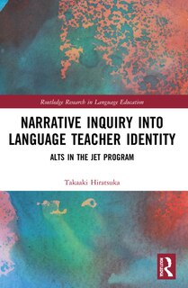Couverture_Narrative Inquiry into Language Teacher Identity