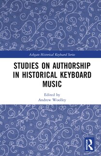Front cover_Studies on Authorship in Historical Keyboard Music