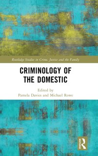 Front cover_Criminology of the Domestic