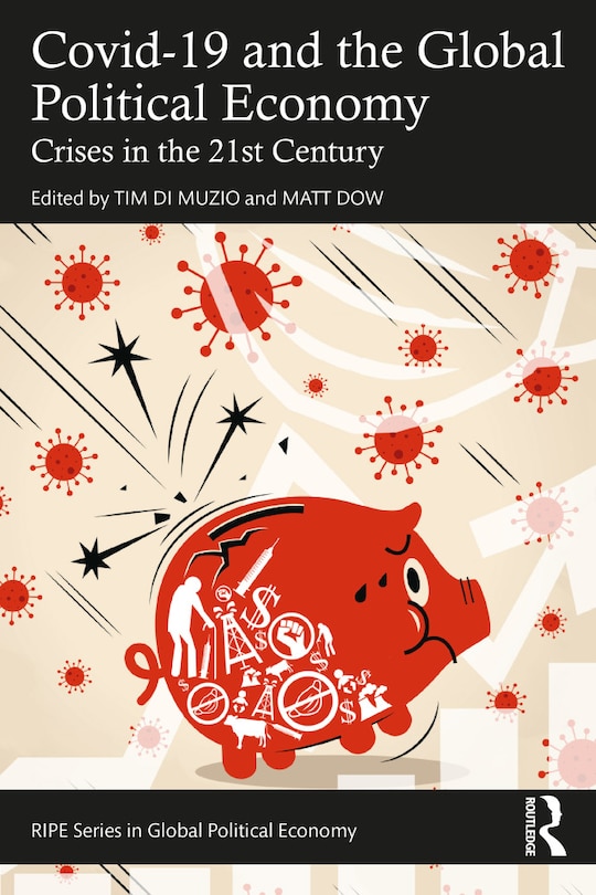 Front cover_Covid-19 and the Global Political Economy