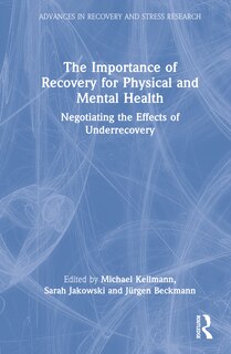 Front cover_The Importance of Recovery for Physical and Mental Health