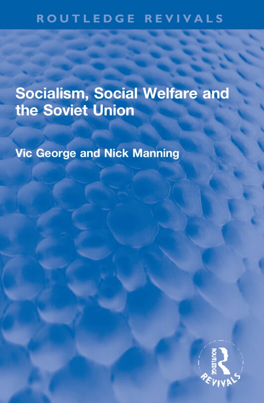 Front cover_Socialism, Social Welfare and the Soviet Union