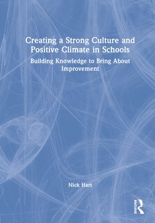 Couverture_Creating a Strong Culture and Positive Climate in Schools