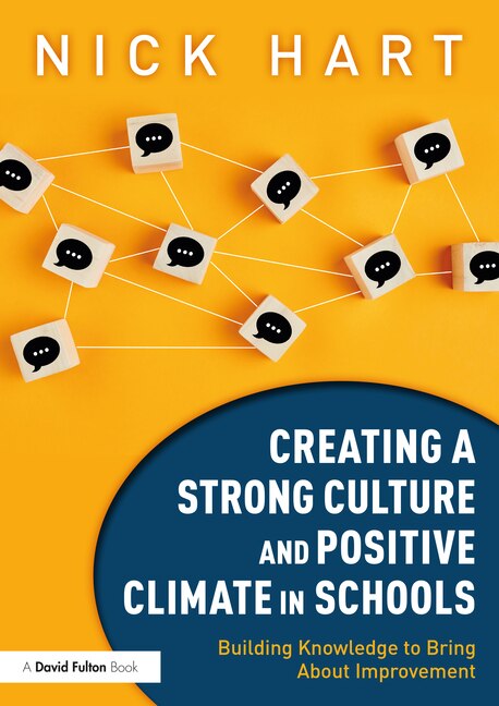 Front cover_Creating a Strong Culture and Positive Climate in Schools