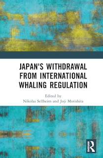 Front cover_Japan's Withdrawal from International Whaling Regulation