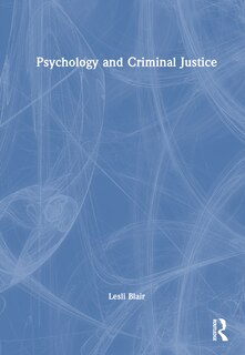 Front cover_Psychology and Criminal Justice