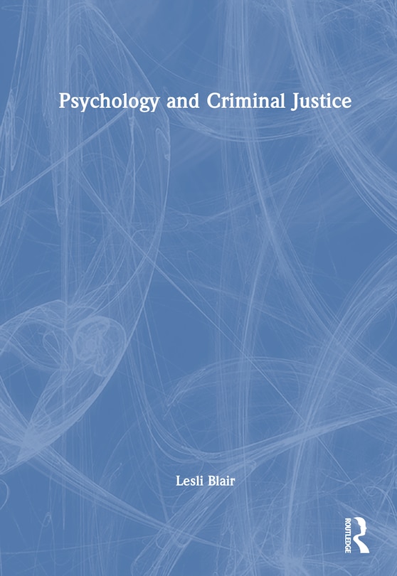 Front cover_Psychology and Criminal Justice