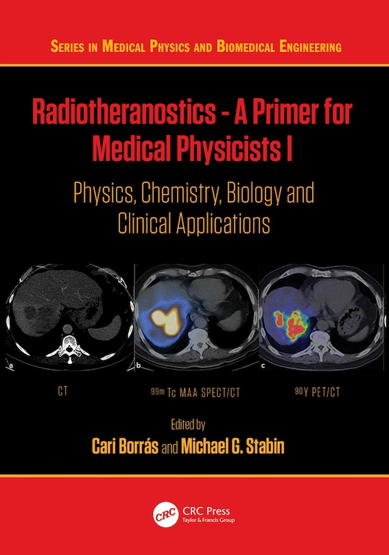 Front cover_Radiotheranostics - A Primer for Medical Physicists I