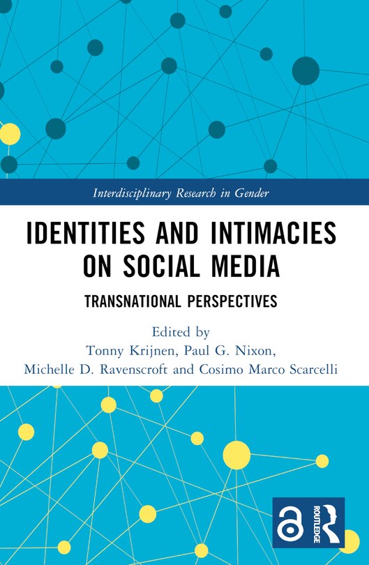 Front cover_Identities and Intimacies on Social Media