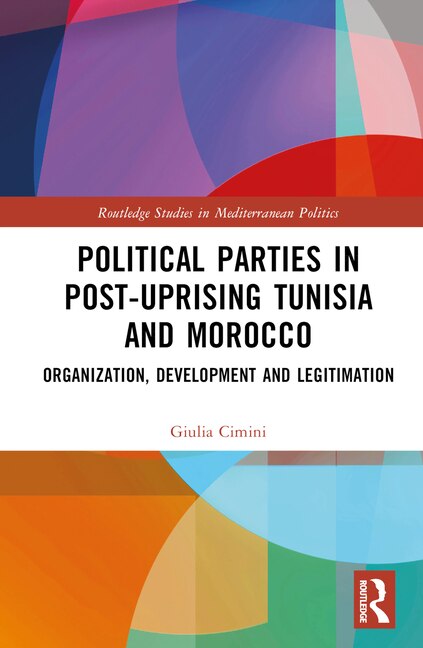 Couverture_Political Parties in Post-Uprising Tunisia and Morocco