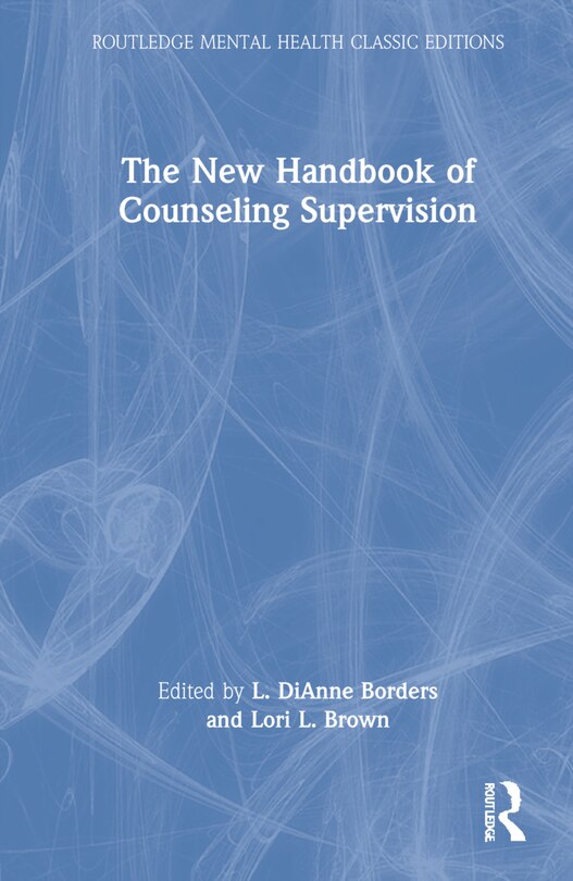 Front cover_The New Handbook Of Counseling Supervision