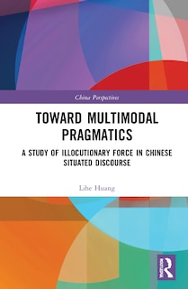 Couverture_Toward Multimodal Pragmatics