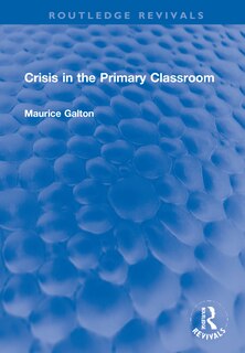 Front cover_Crisis In The Primary Classroom