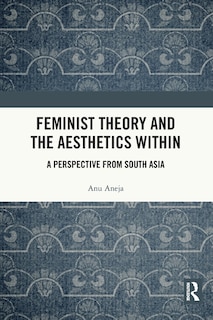 Couverture_Feminist Theory and the Aesthetics Within