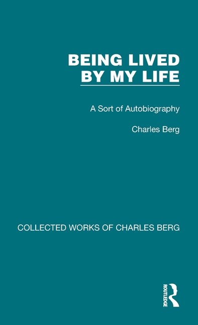 Front cover_Being Lived By My Life