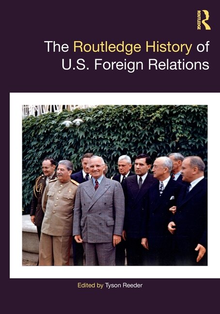 Couverture_The Routledge History of U.S. Foreign Relations