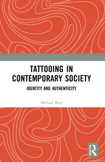 Front cover_Tattooing in Contemporary Society