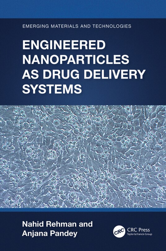Couverture_Engineered Nanoparticles as Drug Delivery Systems