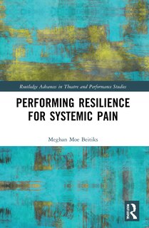Front cover_Performing Resilience for Systemic Pain