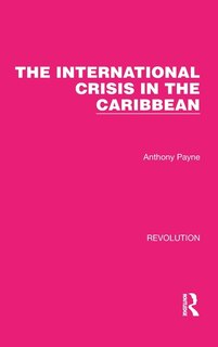 Front cover_The International Crisis in the Caribbean