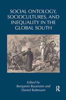 Couverture_Social Ontology, Sociocultures, And Inequality In The Global South