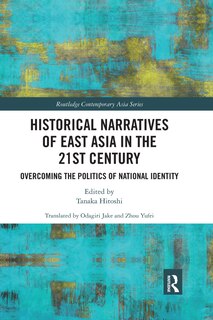 Couverture_Historical Narratives Of East Asia In The 21st Century